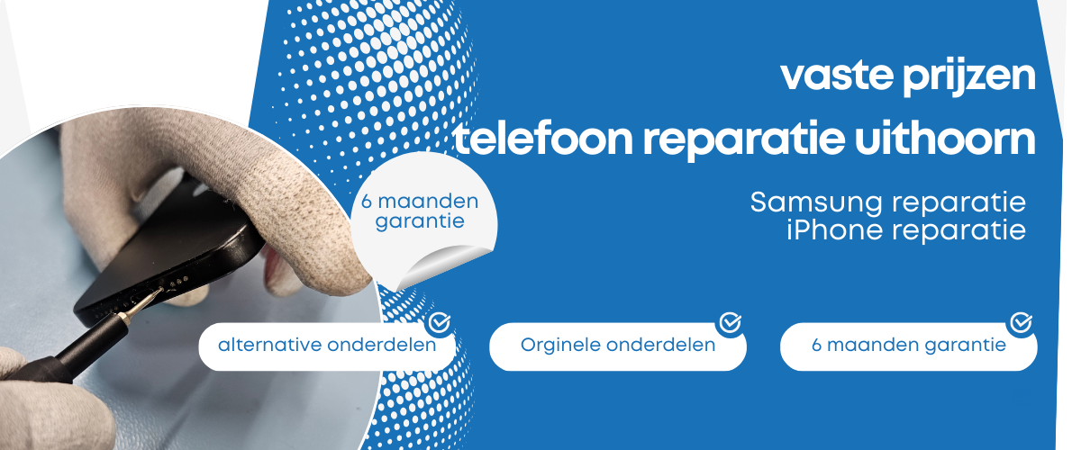 telefoon reparatie uithoorn